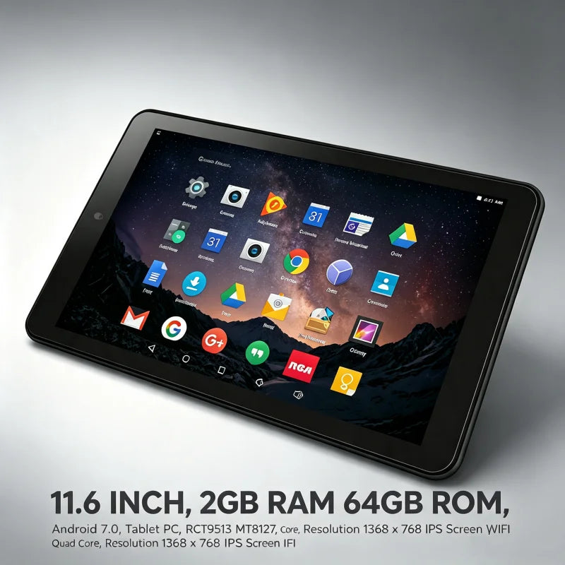 11.6 inch 2GB RAM 64GB ROM T10 WIFI RCT9513 Tablet PC 10 Points Resolution 1368 X 768 IPS OS Android 7.0 CPU MT8127 Quad Core